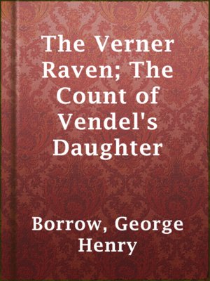 cover image of The Verner Raven; The Count of Vendel's Daughter